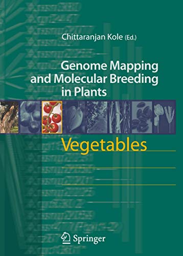 9783540345350: Vegetables: 5 (Genome Mapping and Molecular Breeding in Plants)