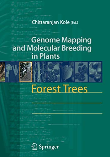9783540345404: Forest Trees: 7 (Genome Mapping and Molecular Breeding in Plants)