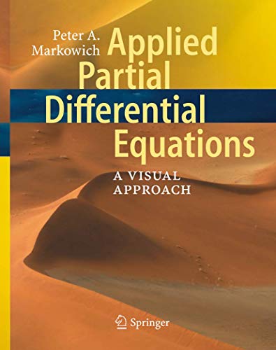 Stock image for Applied Partial Differential Equations. A Visual Approach. for sale by Gast & Hoyer GmbH