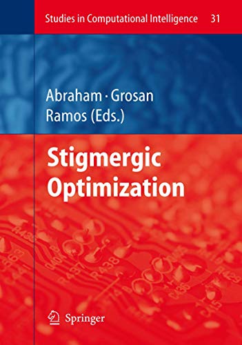 9783540346890: Stigmergic Optimization