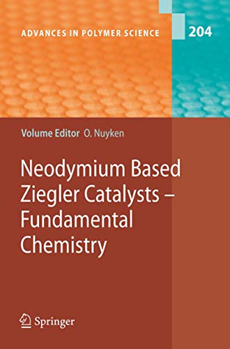 Neodymium Based Ziegler Catalysts - Fundamental Chemistry.