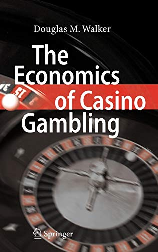 9783540351023: The Economics of Casino Gambling