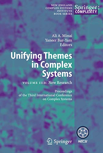 9783540358640: Unifying Themes in Complex Systems, New Research: Proceedings of the Third International Conference on Complex Systems