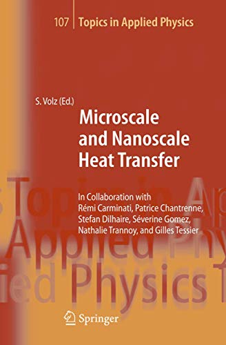 9783540360568: Microscale and Nanoscale Heat Transfer: 107 (Topics in Applied Physics)