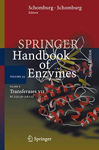 Stock image for Springer Handbook Of Enzymes: Class 2 - Transferases VII EC 2.5.1.31 - 2.6.1.57: Vol 34 for sale by Revaluation Books