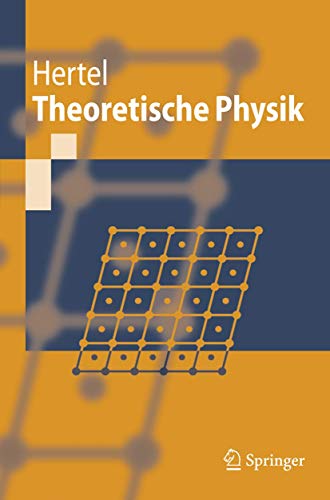 Stock image for Theoretische Physik (Springer-Lehrbuch) for sale by medimops