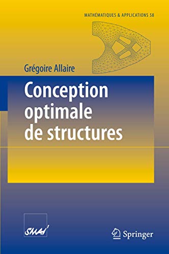 9783540367109: Conception optimale de structures: 58 (Mathmatiques et Applications)