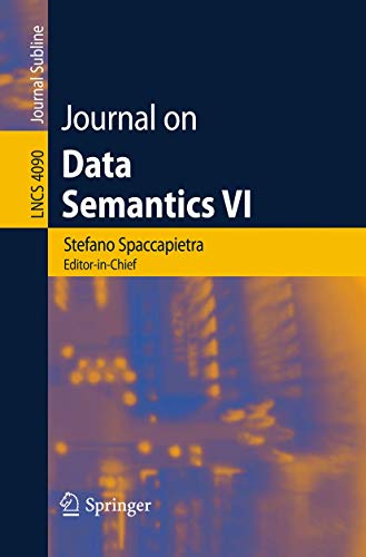 Stock image for Journal on Data Semantics VI for sale by Chiron Media