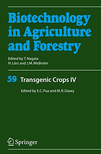 Stock image for Transgenic Crops IV (Biotechnology in Agriculture and Forestry, 59) for sale by Phatpocket Limited