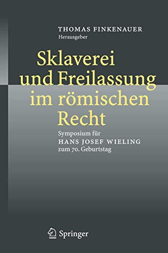 Imagen de archivo de im rmischen Recht. Symposium fr Hans Josef Wieling zum 70. Geburtstag. Hrsg. v. Thomas Finkenauer. a la venta por Antiquariat + Verlag Klaus Breinlich