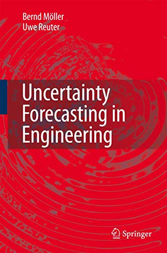 9783540371731: Uncertainty Forecasting in Engineering