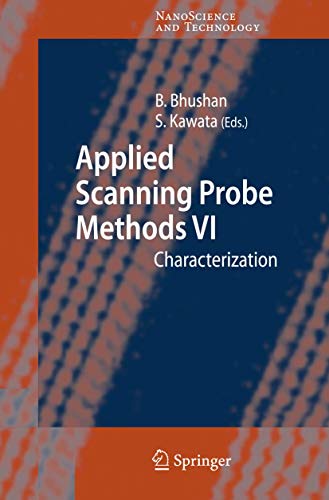 Imagen de archivo de Applied Scanning Probe Methods VI: Characterization (NanoScience and Technology) a la venta por Broad Street Books