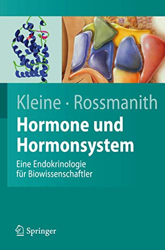 Beispielbild fr Hormone und Hormonsystem: Lehrbuch der Endokrinologie (Springer-Lehrbuch) (German Edition) zum Verkauf von BuchZeichen-Versandhandel