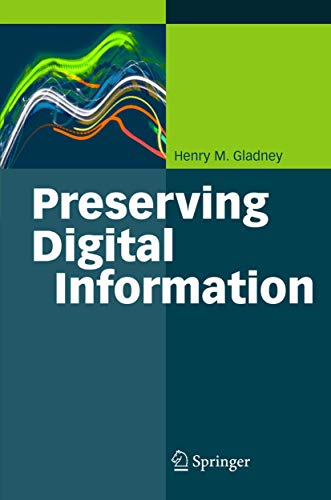 Stock image for Preserving Digital Information for sale by Better World Books