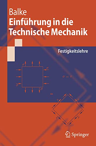 Beispielbild fr Einfhrung in die Technische Mechanik: Festigkeitslehre (Springer-Lehrbuch) zum Verkauf von medimops