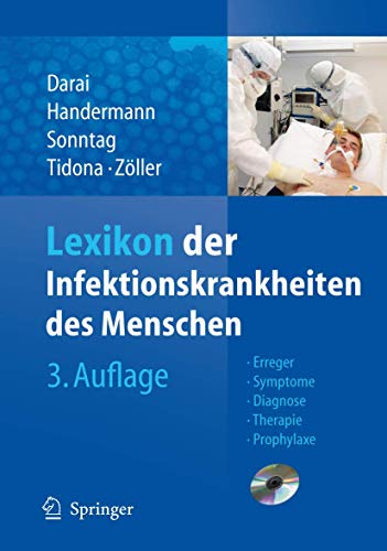 Beispielbild fr Lexikon der Infektionskrankheiten des Menschen: Erreger, Symptome, Diagnose, Therapie und Prophylaxe zum Verkauf von medimops