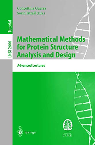 Stock image for Mathematical Methods for Protein Structure Analysis and Design : Advanced Lectures for sale by Chiron Media