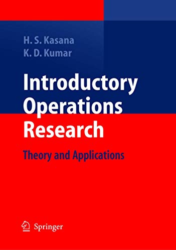 Imagen de archivo de Introductory Operations Research: Theory and Applications a la venta por Phatpocket Limited