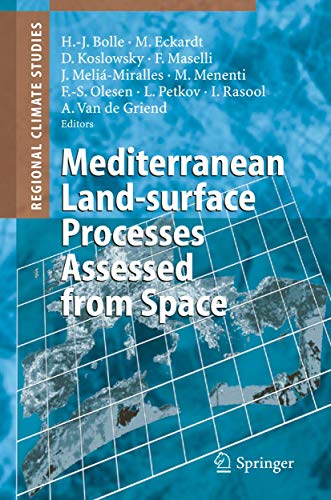 Mediterranean Land-Surface Processes Assessed from Space