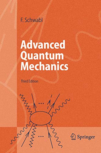 9783540401520: Advanced Quantum Mechanics