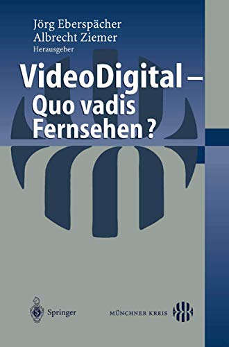 Stock image for Video Digital: Quo vadis Fernsehen? (German Edition) for sale by Lucky's Textbooks