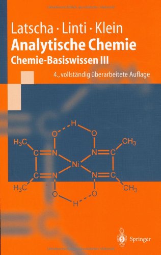 Beispielbild fr Analytische Chemie: Chemie-Basiswissen III (Springer-Lehrbuch) zum Verkauf von medimops