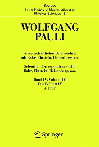 Wissenschaftlicher Briefwechsel mit Bohr, Einstein, Heisenberg u.a. 2 Baende - Wolfgang Pauli