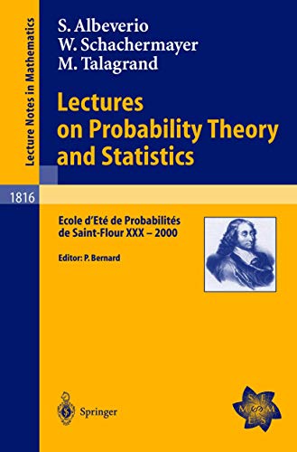 9783540403357: Lectures on Probability Theory and Statistics: Ecole d'Et de Probabilits de Saint-Flour XXX - 2000: 1816 (cole d't de Probabilits de Saint-Flour)
