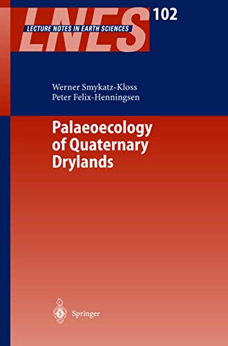9783540403456: Palaeoecology of Quaternary Drylands: 102 (Lecture Notes in Earth Sciences, 102)