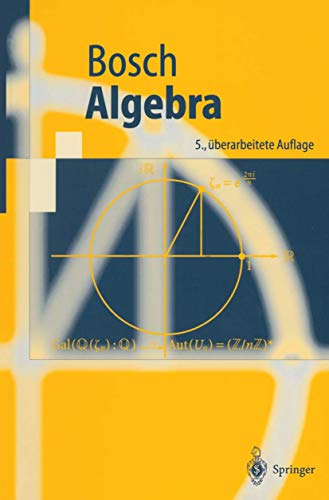 Stock image for Algebra (Springer-Lehrbuch) (German Edition) for sale by Ergodebooks