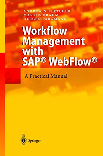 9783540404033: Workflow Management With Sap Webflow: A Practical Manual