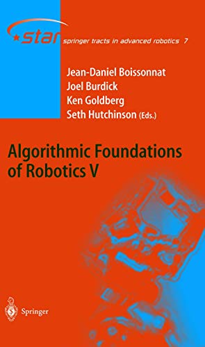 9783540404767: Algorithmic Foundations of Robotics V (Springer Tracts in Advanced Robotics, 7)