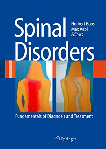 9783540405115: Spinal Disorders: Fundamentals of Diagnosis and Treatment