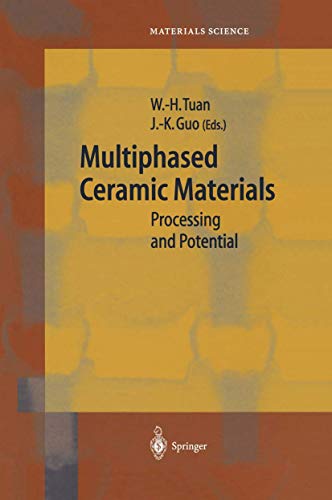 Imagen de archivo de Multiphased Ceramic Materials: Processing and Potential a la venta por Book Bear