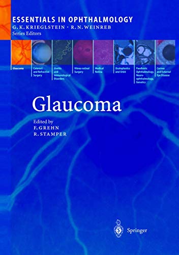 Glaucoma (essentials In Ophthalmology)