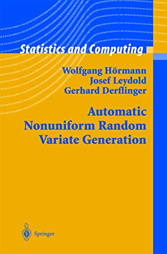 Beispielbild fr Automatic Nonuniform Random Variate Generation (Statistics and Computing) zum Verkauf von Wonder Book