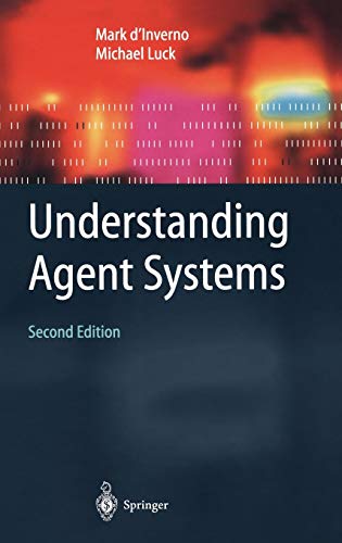Stock image for Understanding Agent Systems (Springer Series on Agent Technology) for sale by HPB-Red