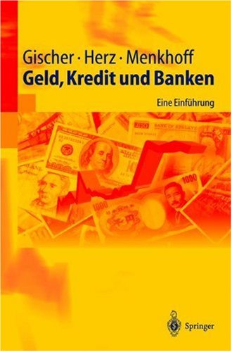 Immagine dell'editore per Geld, Kredit und Banken: Eine Einf�hrung (Springer-Lehrbuch) venduto da Home-set