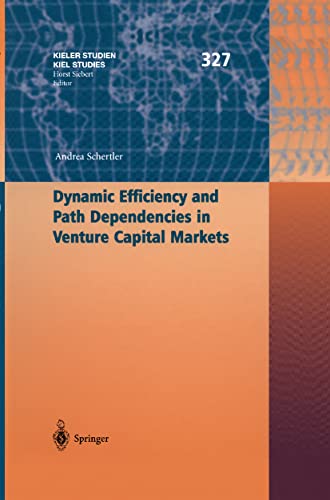 Immagine dell'editore per Dynamic Efficiency and Path Dependencies in Venture Capital Markets. venduto da Universit�tsbuchhandlung Herta Hold GmbH