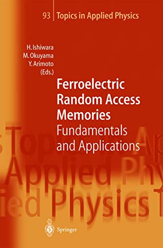 9783540407188: Ferroelectric Random Access Memories: Fundamentals and Applications