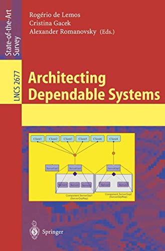 Immagine dell'editore per Architecting Dependable Systems (Lecture Notes in Computer Science, 2677) venduto da Lucky's Textbooks