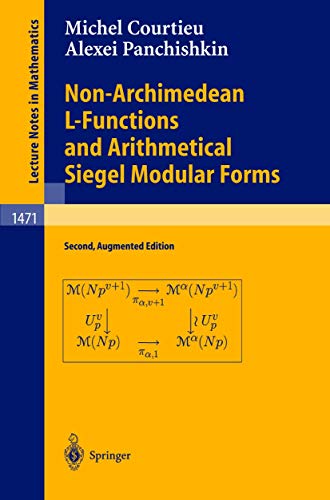 Stock image for Non-Archimedean L-Functions and Arithmetical Siegel Modular Forms (Lecture Notes in Mathematics) for sale by Chiron Media