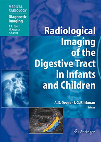 Imagen de stock para Radiological Imaging of the Digestive Tract in Infants and Children (Medical Radiology)