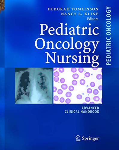 9783540408512: Pediatric Oncology Nursing: Advanced Clincial Handbook