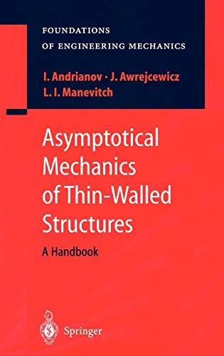 Stock image for Asymptotical Mechanics of Thin-Walled Structures: A Handbook (Foundations of Engineering Mechanics) for sale by killarneybooks