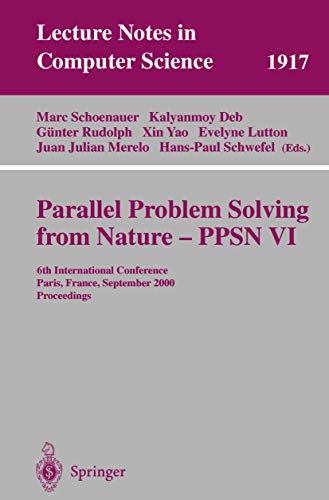Stock image for Parallel Problem Solving from Nature PPSN VI. 6th International Conference Paris, France, September 2000 Proceedings for sale by Zubal-Books, Since 1961