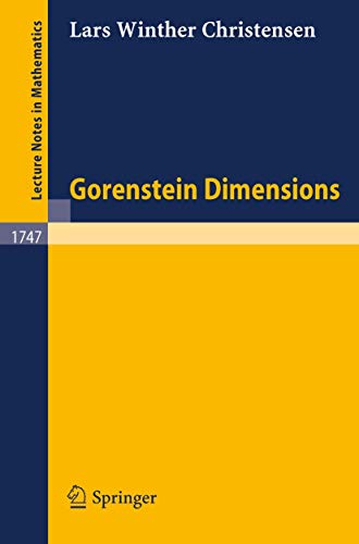 9783540411321: Gorenstein Dimensions (Lecture Notes in Mathematics, 1747)