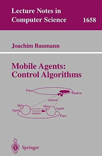 Stock image for Mobile Agents: Control Algorithms (Lecture Notes in Computer Science) for sale by medimops
