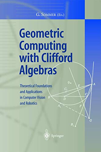 Stock image for Geometric Computing with Clifford Algebras for sale by Majestic Books