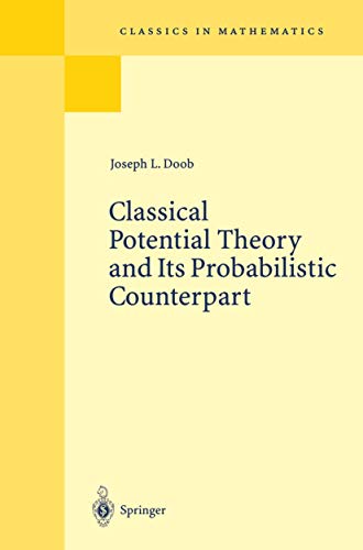 Beispielbild fr Classical Potential Theory and Its Probabilistic Counterpart zum Verkauf von Buchpark